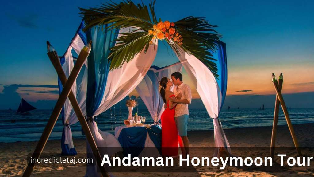 4N 5D Andaman Honeymoon Adventure